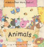 A Baby's First Word Book of Animals