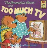 The Berenstain Bears and TOO MUCH TV