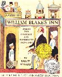 A VISIT TO WILLIAM BLAKE'S INN: Poems for Innocent and Experienced Travelers