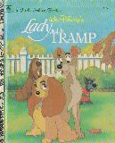 Walt Disney's Lady and the TRAMP (105-72, a Little Goldern Book)