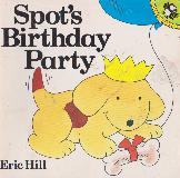 Spot\'s Birthday Party
