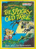 The Berenstain Bears and THE SPOOKY OLD TREE