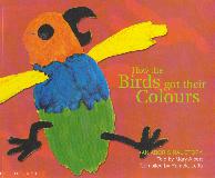 How the Birds got their Colours