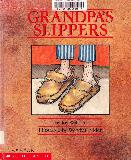 GRANDPA'S SLIPPERS