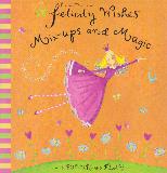 Felicity Wishes: Mix-ups and Magic (WITH POP-UPS AND FLAPS)