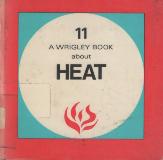 A WRIGLEY BOOK about HEAT 11
