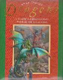 STEP INSIDE Dragons: A MAGIC 3-DIMENSIONAL WORLD OF DRAGONS