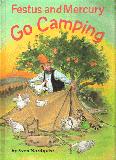 Festus and Mercury Go Camping