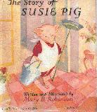 The Story of Susie Pig