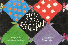 How to be a Magician