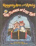 Raggedy Ann and Andy in The Tunnel of Lost Toys