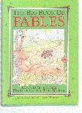 THE BIG BOOK OF FABLES; FAVOURITE STORIES FROM AROUND THE WORLD