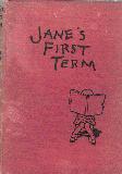 Jane's First Term