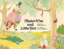 Mister Who and Little Him
