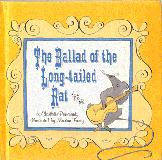 The Ballad of the Long-tailed Rat