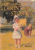 A Little Budget of Country Stories