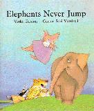 Elephants Never Jump