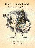 Ride a Cock-Horse and Other Nursery Rhymes