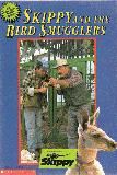 Skippy and the Bird Smugglers