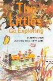 The Littles Go Exploring