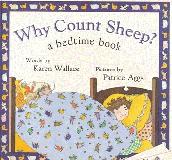 Why Count Sheep?  A Bedtime Book