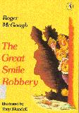 The Great Smile Robbery