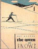 The Queen of Snows