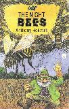 The Night Bees