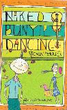 Naked Bunyip Dancing