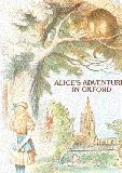 Alice\'s Adventures in Oxford