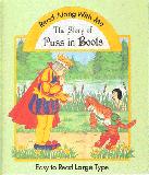 The  Story of Puss in Boots ; Read Along With Me, Easy to Read Large Type