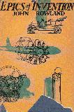 Epics of Invention