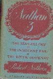 Nathan 3 The Sea-Gull Cry, The Innocent Eve, The River Journey