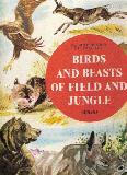 Birds and Beasts of Field And Jungle