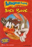 LOONEY TUNES BACK IN ACTION JOKE BOOK