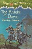 The Knight at Dawn - Magic Tree House #2