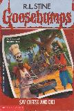 Goosebumps SAY CHEESE AND DIE!, #4