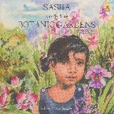 SASHA visits the BOTANIC GARDENS, Book One: Sasha in Singapore
