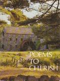 POEMS TO CHERISH