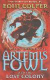 ARTEMIS FOWL AND THE LOST COLONY 