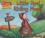 Little Red Riding Hood (START Writing)