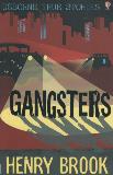GANGSTERS (USBORNE TRUE STORIES)