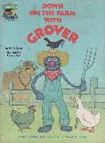 DOWN ON THE FARM WITH GROVER