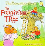 The Berenstain Bears The FORGIVING TREE