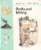 Rocks and Mining   (MACDONALD FIRST LIBRARY)
