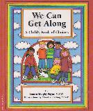 We Can Get Along: A Child's Book of Choices
