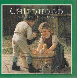 CHILDHOOD: An Anthology of Verse and Prose