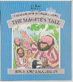 The Magpie\'s Tale: Jesus and Zacchaeus
