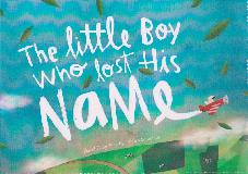 The little Boy who lost His Name