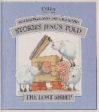 The Lost Sheep (Stories Jesus Told)
